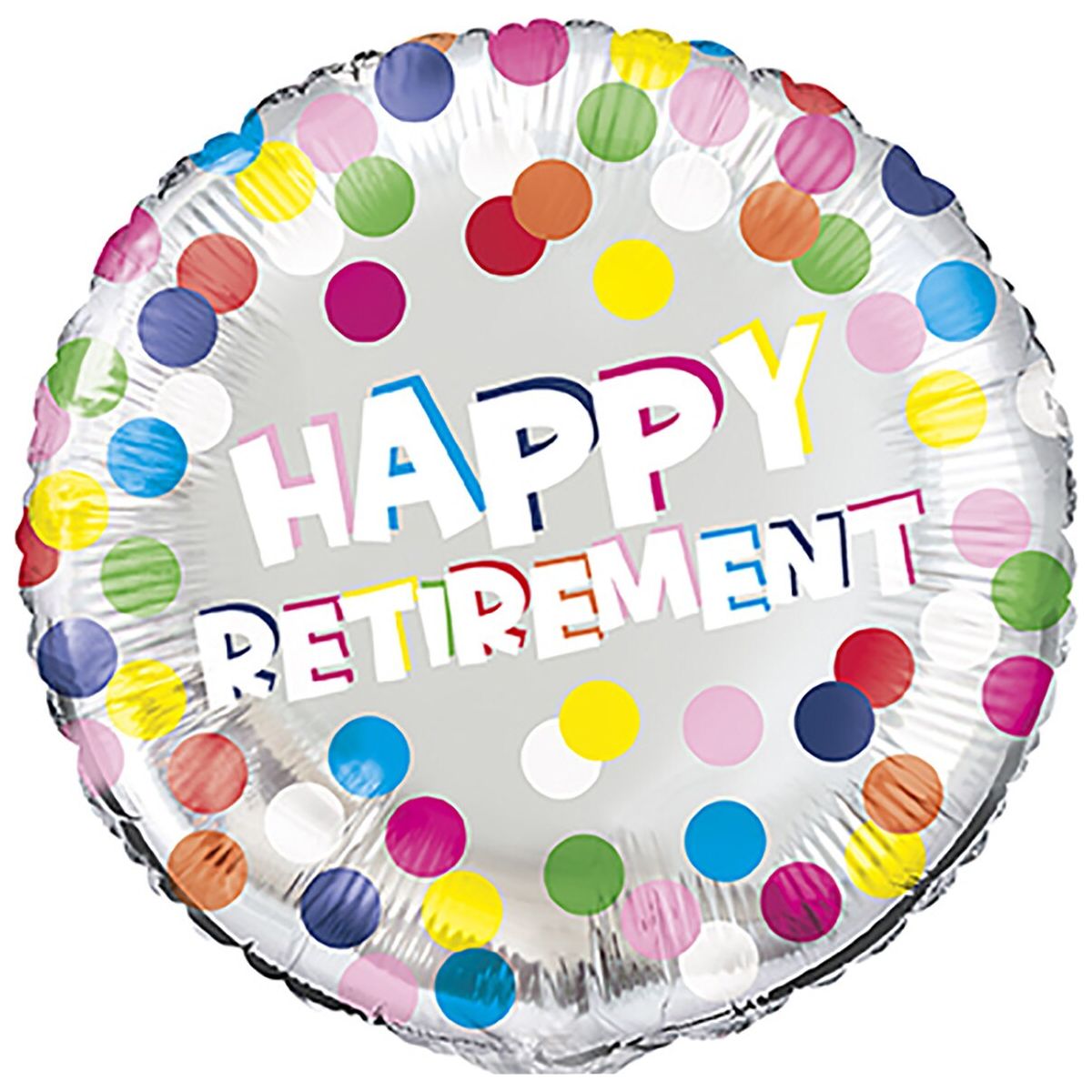 Happy Retirement Foil Balloon - Colourful Dots - Dollars and Sense