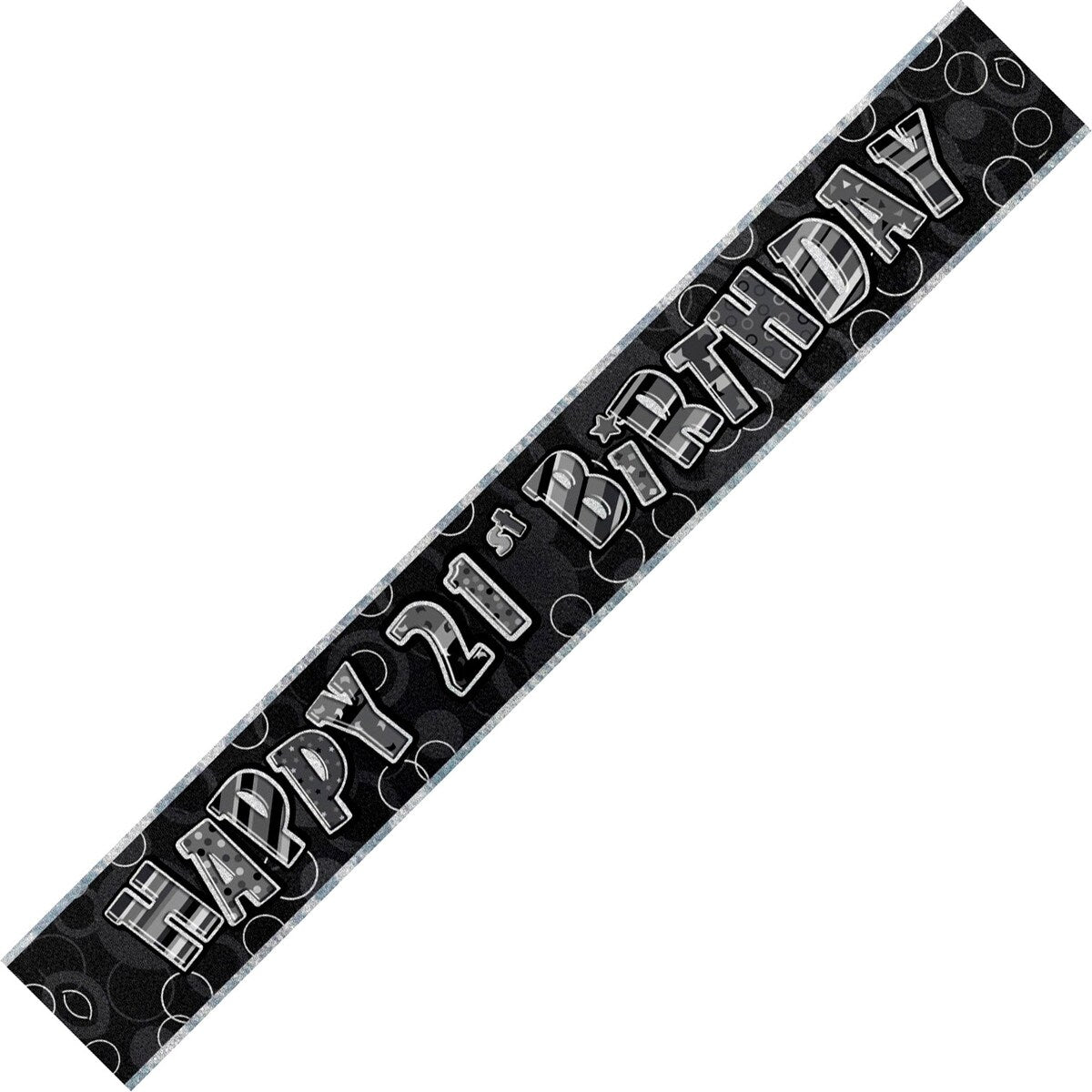 Happy 21st Foil Banner - Glitz Black & Silver - Dollars and Sense