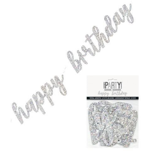 Happy Birthday Prismatic Silver Foil Script Jointed Banner 83.8cm (2.75)
