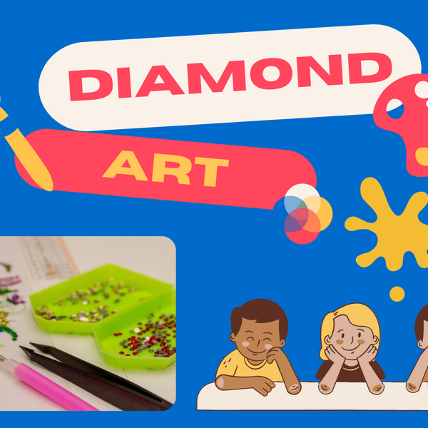 Everything You Need To Know About Diamond Art!