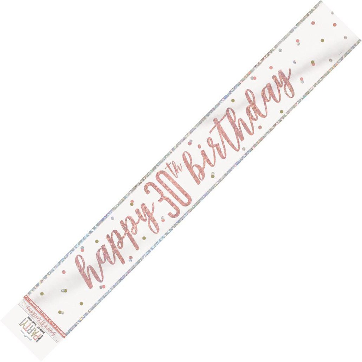 Happy 30th Birthday Banner - Rose Gold - Dollars and Sense