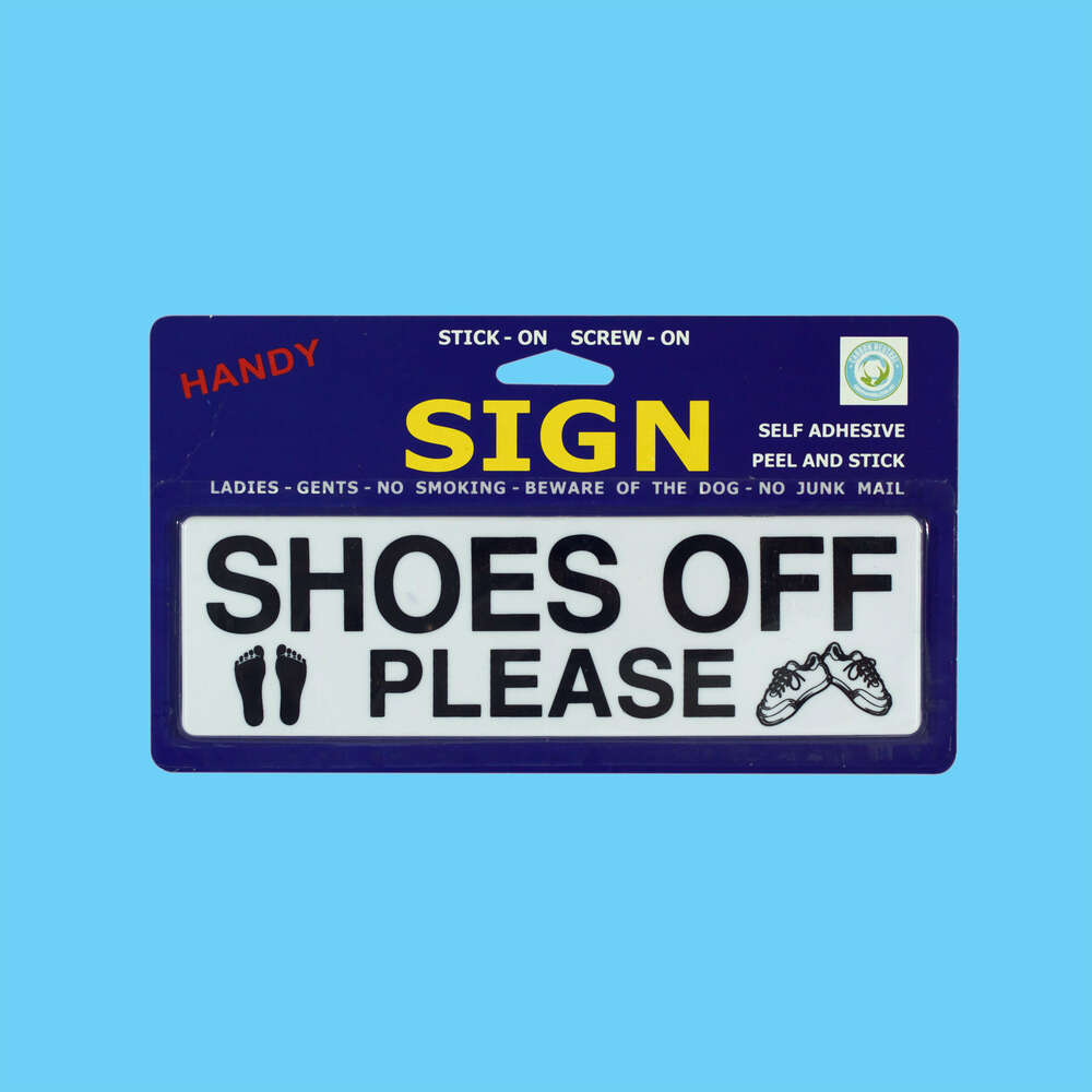 Sign Medium Shoes Off Please - 1 Piece - Dollars and Sense