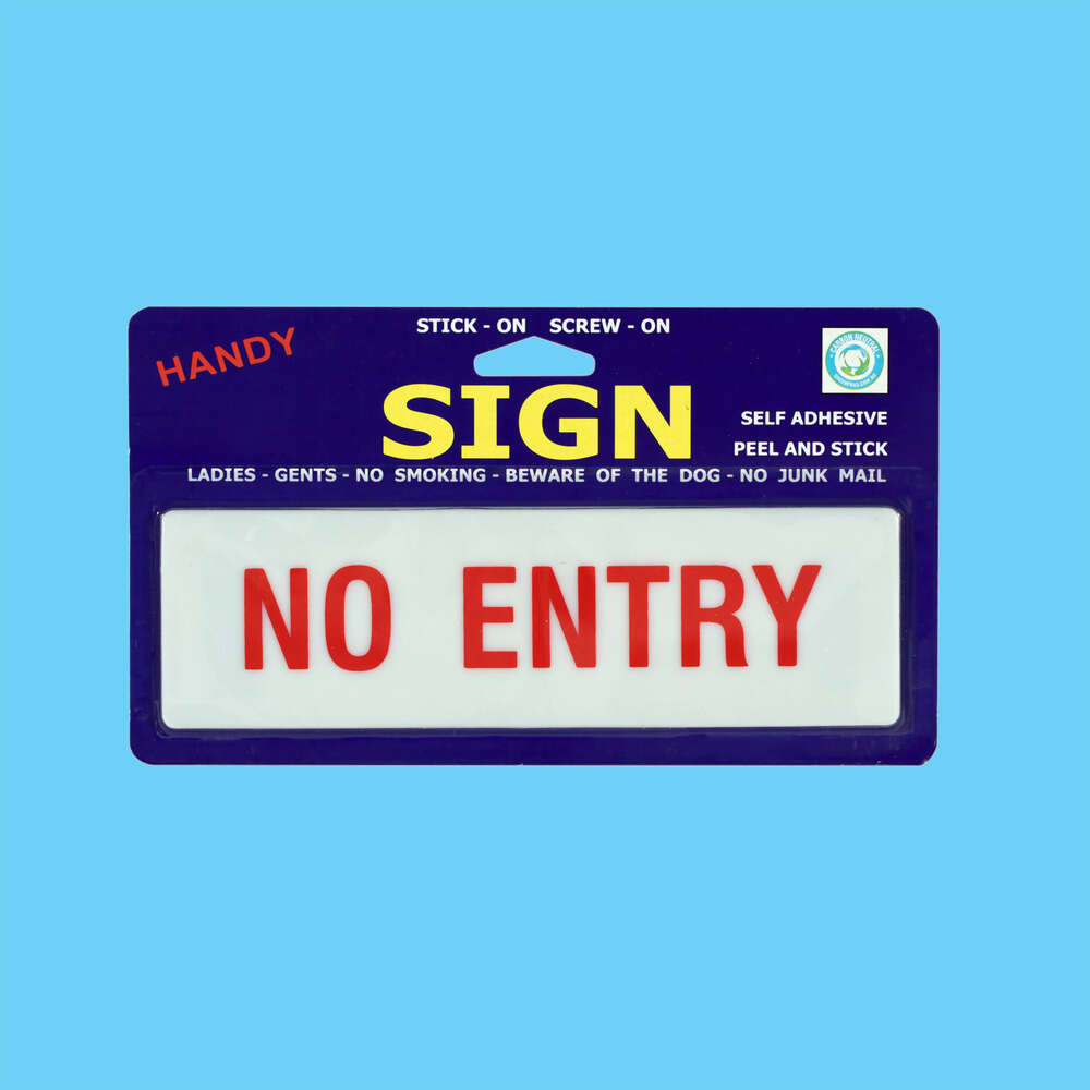 Sign Medium No Entry - 1 Piece - Dollars and Sense