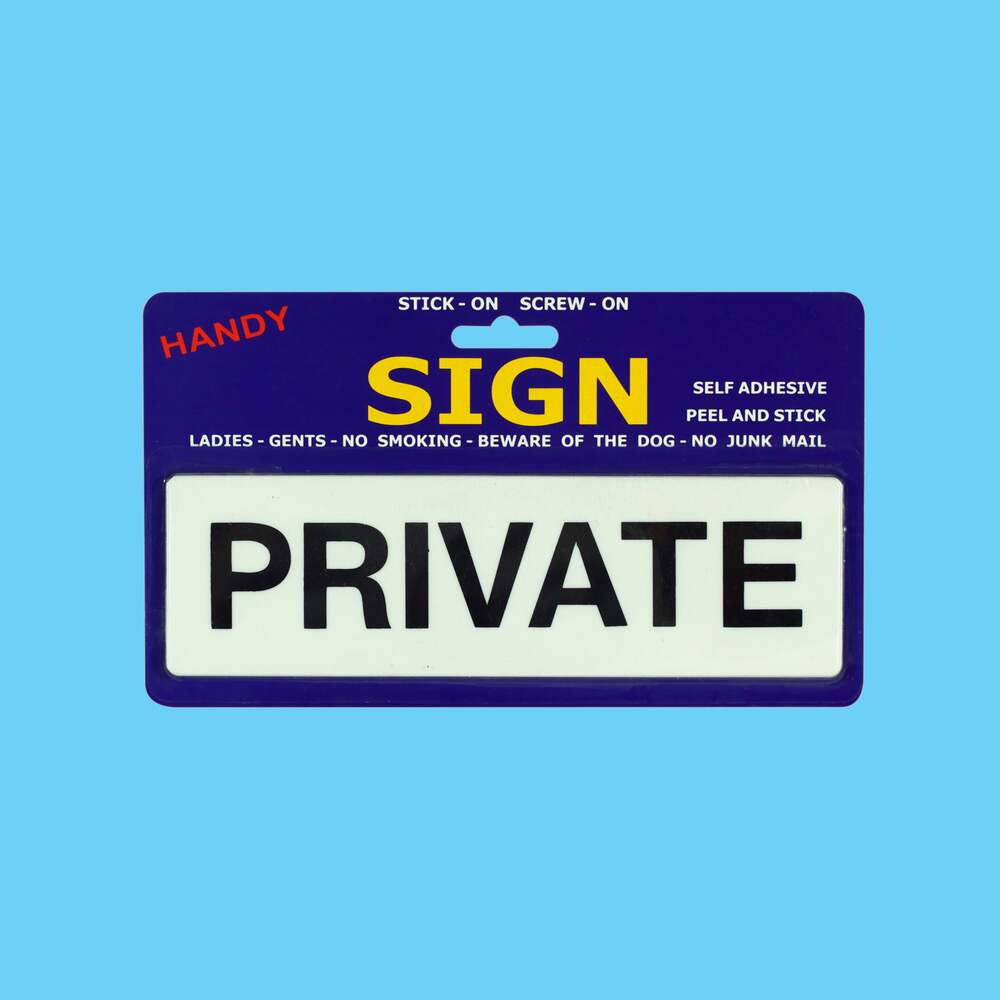 Sign Medium Private - 1 Piece - Dollars and Sense