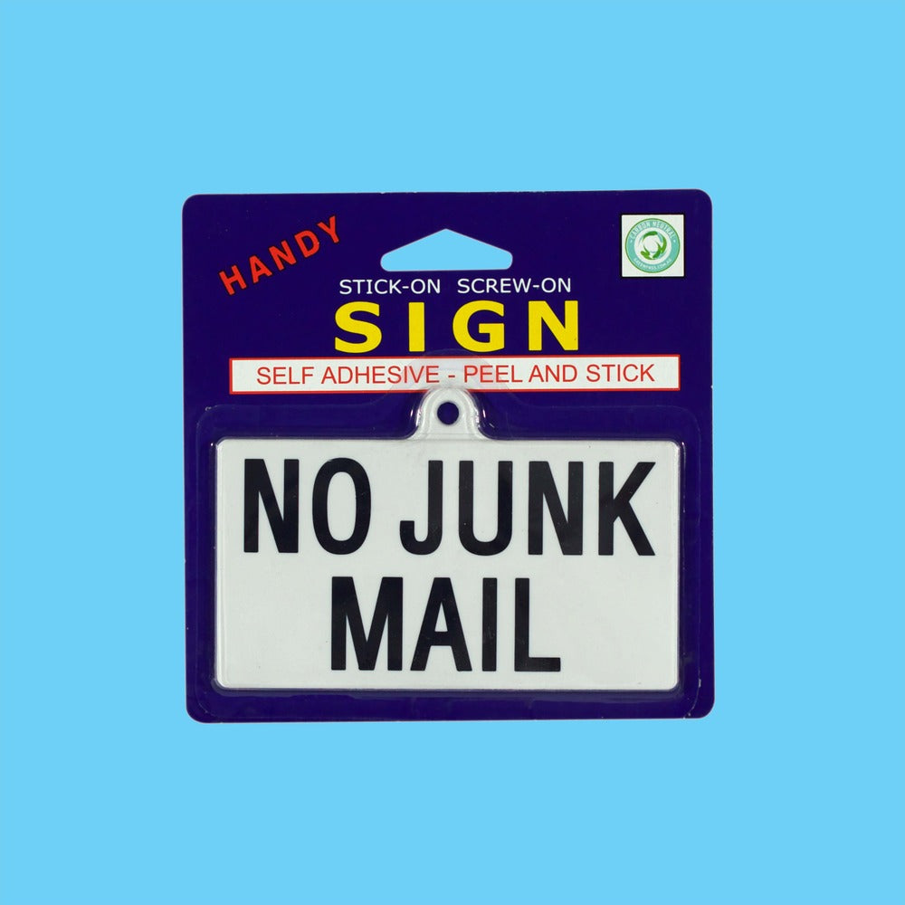 Sign Small No Junk Mail - 1 Piece - Dollars and Sense
